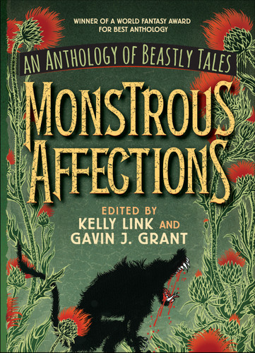 Monstrous Affections: An Anthology of Beastly Tales book cover by 