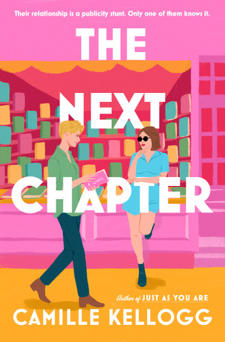 The Next Chapter: A Novel (Dial Delights) book cover by Camille Kellogg