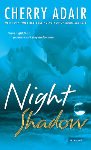 Night Shadow: A Novel (T-FLAC: Night Trilogy) book cover by Cherry Adair