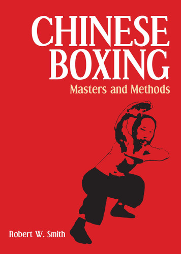 Chinese Boxing: Masters and Methods book cover by Robert W. Smith