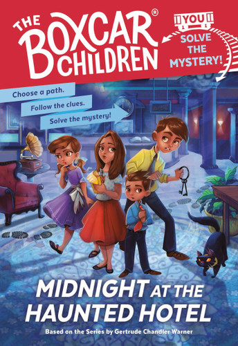 Midnight at the Haunted Hotel: Boxcar Children: You Solve the Mystery! (Boxcar Children: You Solve the Mystery!) book cover by Gertrude Chandler Warner, JM Lee