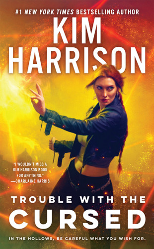 Trouble with the Cursed (Hollows) book cover by Kim Harrison