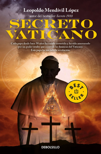 Secreto Vaticano / Vatican Secret (SERIE SECRETO) book cover by Leopoldo Mendívil López