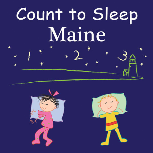 Count To Sleep Maine (Count To Sleep) book cover by Adam Gamble, Mark Jasper, Joe Veno