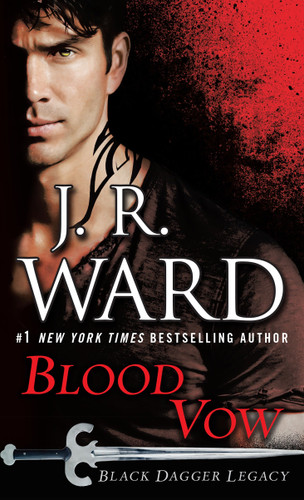 Blood Vow: Black Dagger Legacy (Black Dagger Legacy) book cover by J.R. Ward