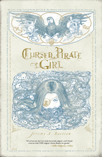 Cursed Pirate Girl (Cursed Pirate Girl) book cover by Jeremy Bastian