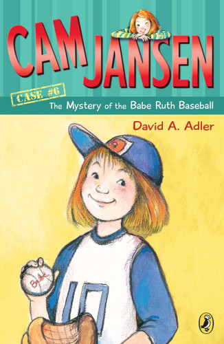 Cam Jansen: the Mystery of the Babe Ruth Baseball (Cam Jansen) book cover by David A. Adler
