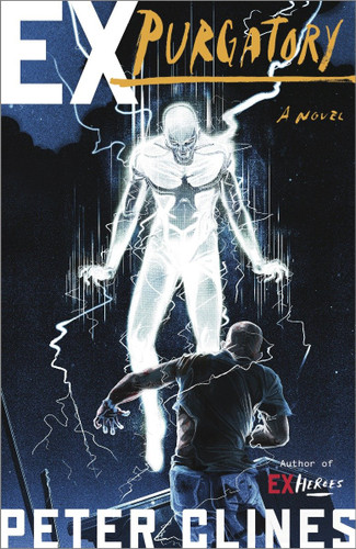 Ex-Purgatory: A Novel (Ex-Heroes) book cover by Peter Clines