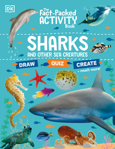 The Fact-Packed Activity Book Sharks and Other Sea Creatures (The Fact Packed Activity Book) book cover by DK