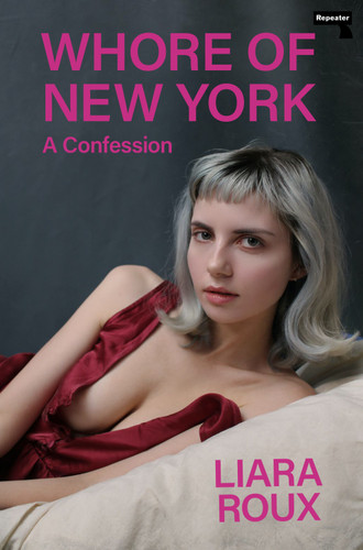 Whore of New York: A Confession book cover by Liara Roux