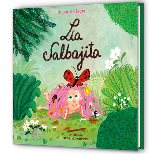 Lia Salbajita / Lia the Wild One book cover by Susanna Isern