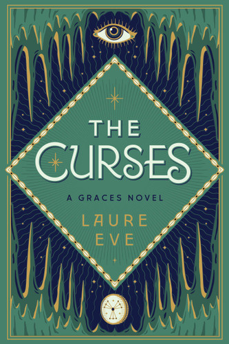 The Curses: A Graces Novel (A Graces Novel) book cover by Laure Eve