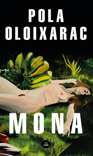 Mona (Spanish Edition) book cover by Pola Oloixarac