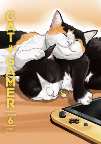 Cat + Gamer Volume 6 (Cat + Gamer) book cover by Wataru Nadatani
