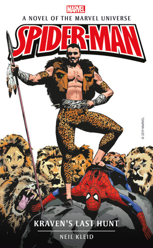 Marvel Novels - Spider-Man: Kraven's Last Hunt book cover by Neil Kleid