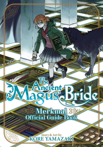 The Ancient Magus' Bride Official Guide Book Merkmal (The Ancient Magus' Bride) book cover by Kore Yamazaki