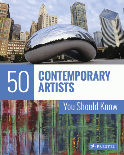 50 Contemporary Artists You Should Know (50 You Should Know) book cover by Christiane Weidemann, Brad Finger