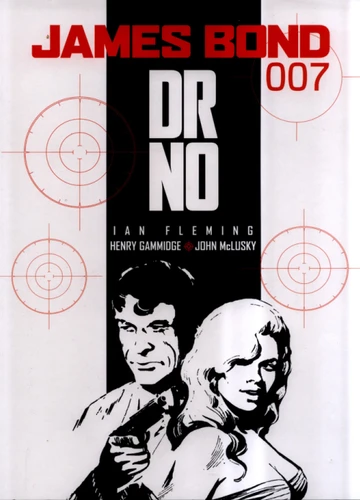 James Bond: Dr. No (James Bond) book cover by Ian Fleming, Peter O'Donnell, Henry Gammidge