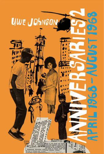 Anniversaries, Volume 2: From a Year in the Life of Gesine Cresspahl, April 1968–August 1968 book cover by Uwe Johnson