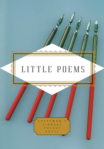 Little Poems (Everyman's Library Pocket Poets Series) book cover by 