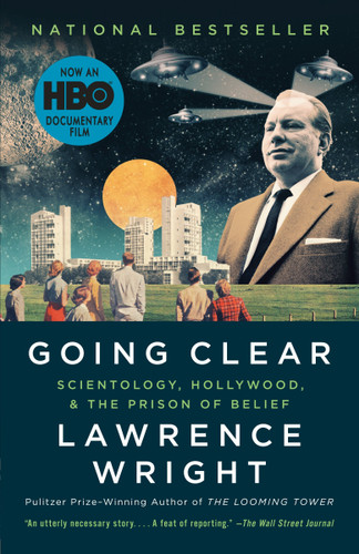 Going Clear: Scientology, Hollywood, and the Prison of Belief book cover by Lawrence Wright