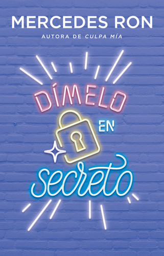 Dímelo en secreto / Tell Me Secretly (Wattpad. Dímelo) book cover by Mercedes Ron