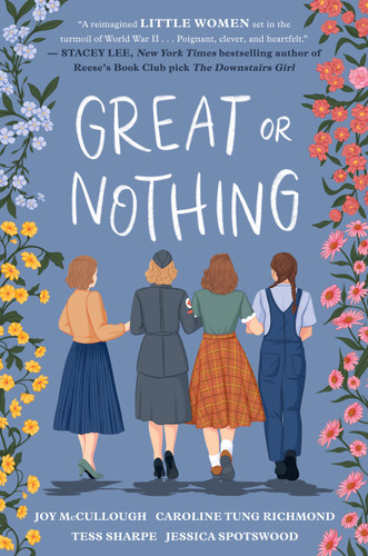 Great or Nothing book cover by Joy McCullough, Caroline Tung Richmond, Tess Sharpe, Jessica Spotswood