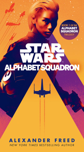 Alphabet Squadron (Star Wars) (Star Wars: Alphabet Squadron) book cover by Alexander Freed