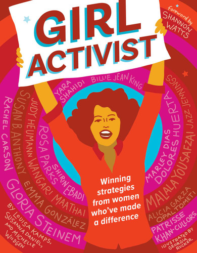 Girl Activist (Generation Girl) book cover by Louisa Kamps, Susanna Daniel, Michelle Wildgen