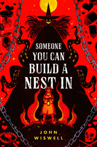 Someone You Can Build A Nest In book cover by John Wiswell
