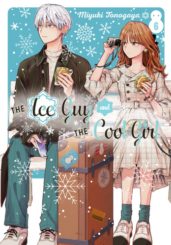 The Ice Guy and the Cool Girl 06 (The Ice Guy and the Cool Girl) book cover by Miyuki Tonogaya