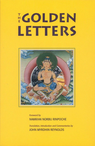Golden Letters: The Three Statements of Garab Dorje, First Dzogchen Master book cover by 