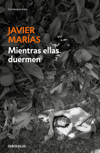 Mientras ellas duermen / While Women Are Sleeping book cover by Javier Marías