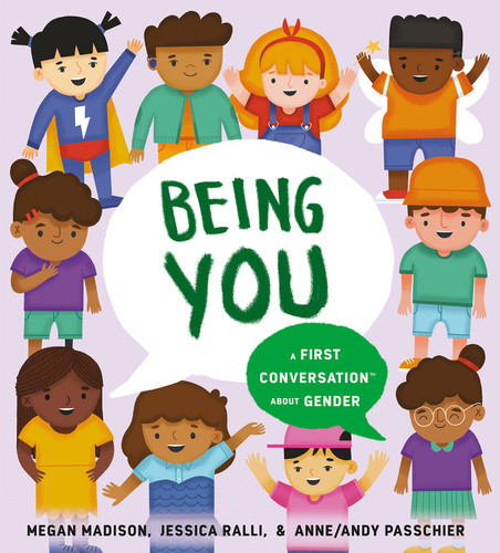 Being You: A First Conversation About Gender (First Conversations) book cover by Megan Madison, Jessica Ralli
