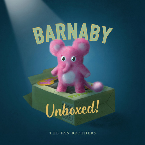 Barnaby Unboxed! book cover by Terry Fan, Eric Fan, Devin Fan