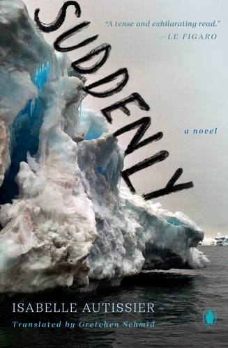 Suddenly: A Novel book cover by Isabelle Autissier