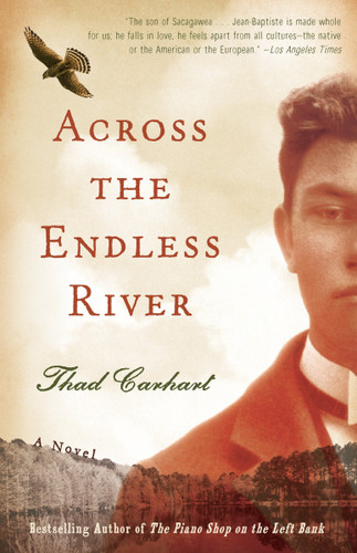 Across the Endless River book cover by Thad Carhart