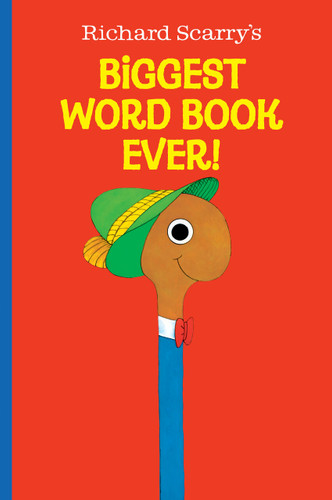 Richard Scarry's Biggest Word Book Ever! book cover by Richard Scarry