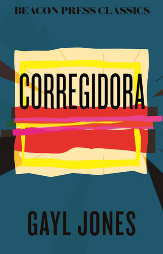 Corregidora (Beacon Classics) book cover by Gayl Jones