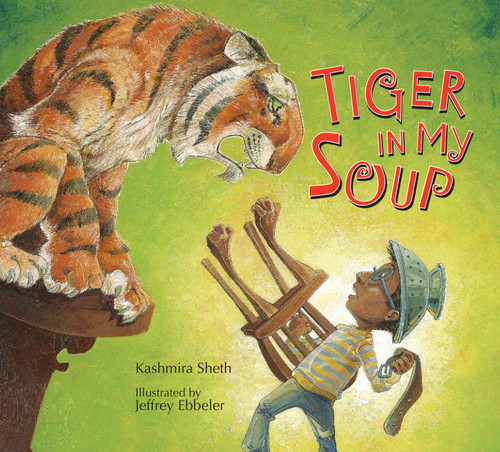 Tiger in My Soup book cover by Kashmira Sheth