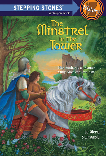 The Minstrel in the Tower (A Stepping Stone Book) book cover by Gloria Skurzynski