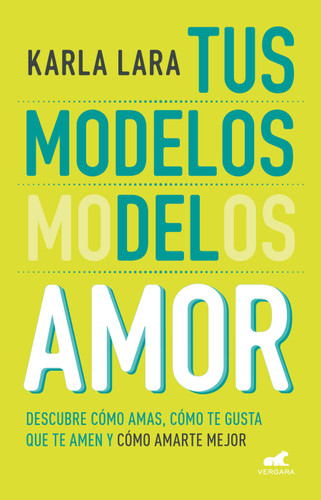 Los modelos del amor / The Models of Love book cover by Karla Lara