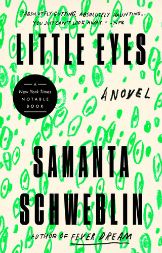 Little Eyes: A Novel book cover by Samanta Schweblin