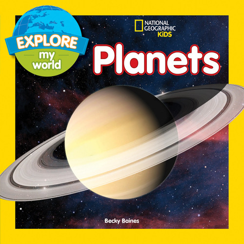 Explore My World: Planets (Explore My World) book cover by Becky Baines