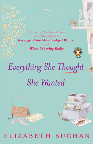 Everything She Thought She Wanted book cover by Elizabeth Buchan
