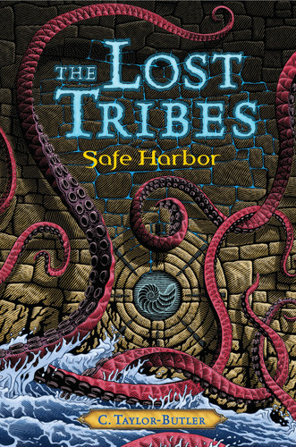 The Lost Tribes: Safe Harbor: Safe Harbor (The Lost Tribes) book cover by Christine Taylor-Butler