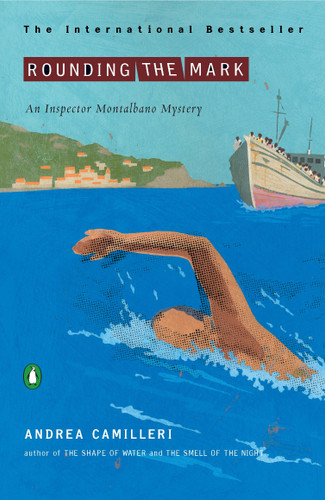 Rounding the Mark (An Inspector Montalbano Mystery) book cover by Andrea Camilleri