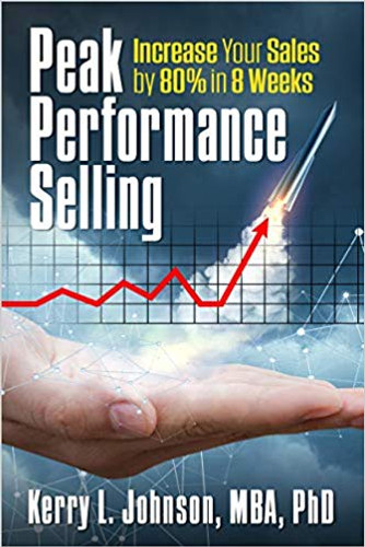 Peak Performance Selling: How to Increase Your Sales by 80% in 8 Weeks Cover