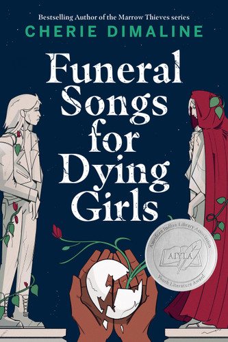 Funeral Songs for Dying Girls book cover by Cherie Dimaline