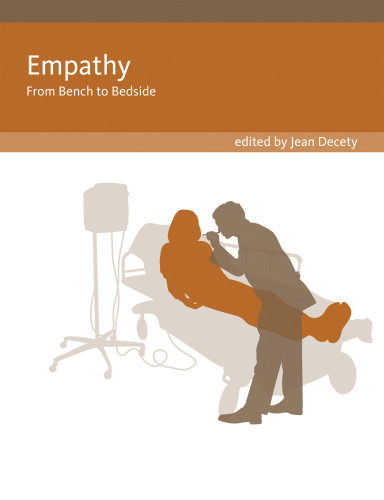 Empathy: From Bench to Bedside (Social Neuroscience) book cover by 
